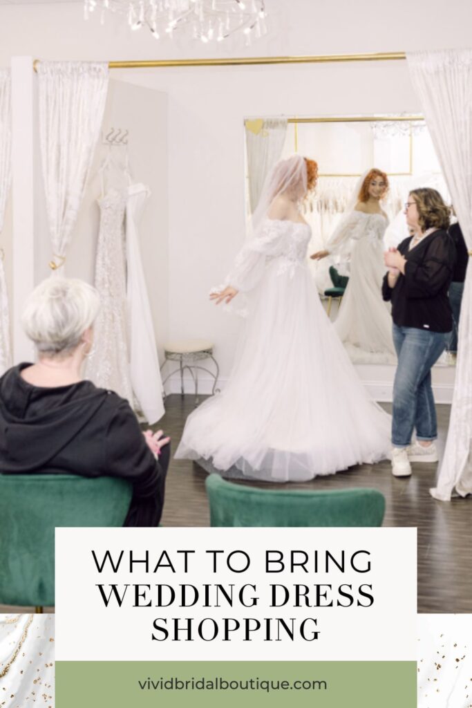 blog post graphic for "What to Bring Wedding Dress Shopping" from Vivid Bridal Boutique